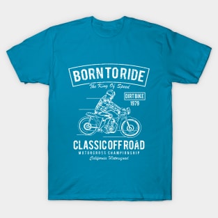 Born to Ride T-Shirt